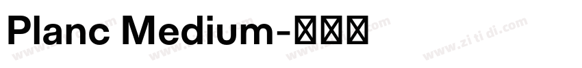 Planc Medium字体转换